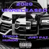 Trigga Hundo - 2020 Unreleased - EP